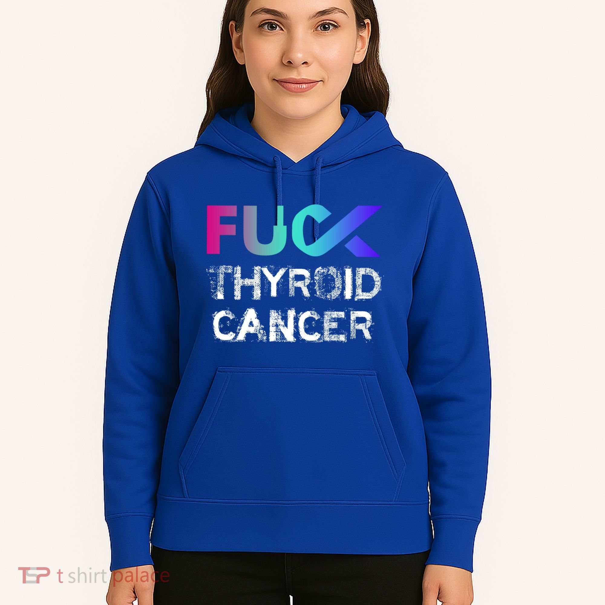 Fuck Thyroid Cancer Awareness Gift Hoodie