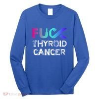 Fuck Thyroid Cancer Awareness Gift Long Sleeve Shirt thumb 0
