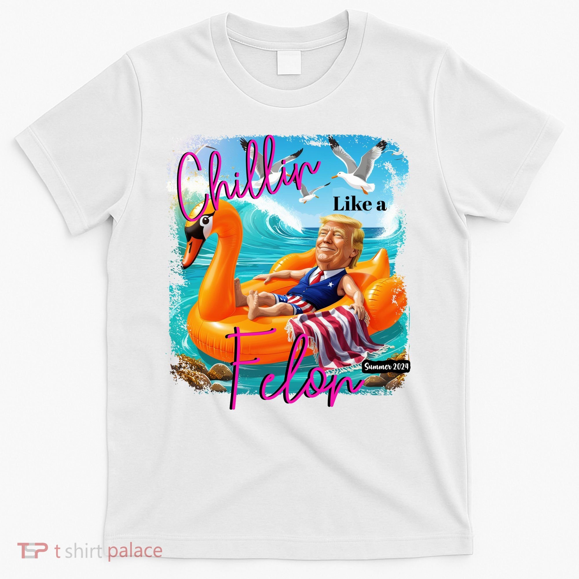 Funny Trump Chillin Like A Felon T-Shirt