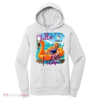 Funny Trump Chillin Like A Felon Women's Hoodie