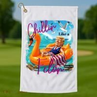 Funny Trump Chillin Like A Felon Golf Towel thumb 1