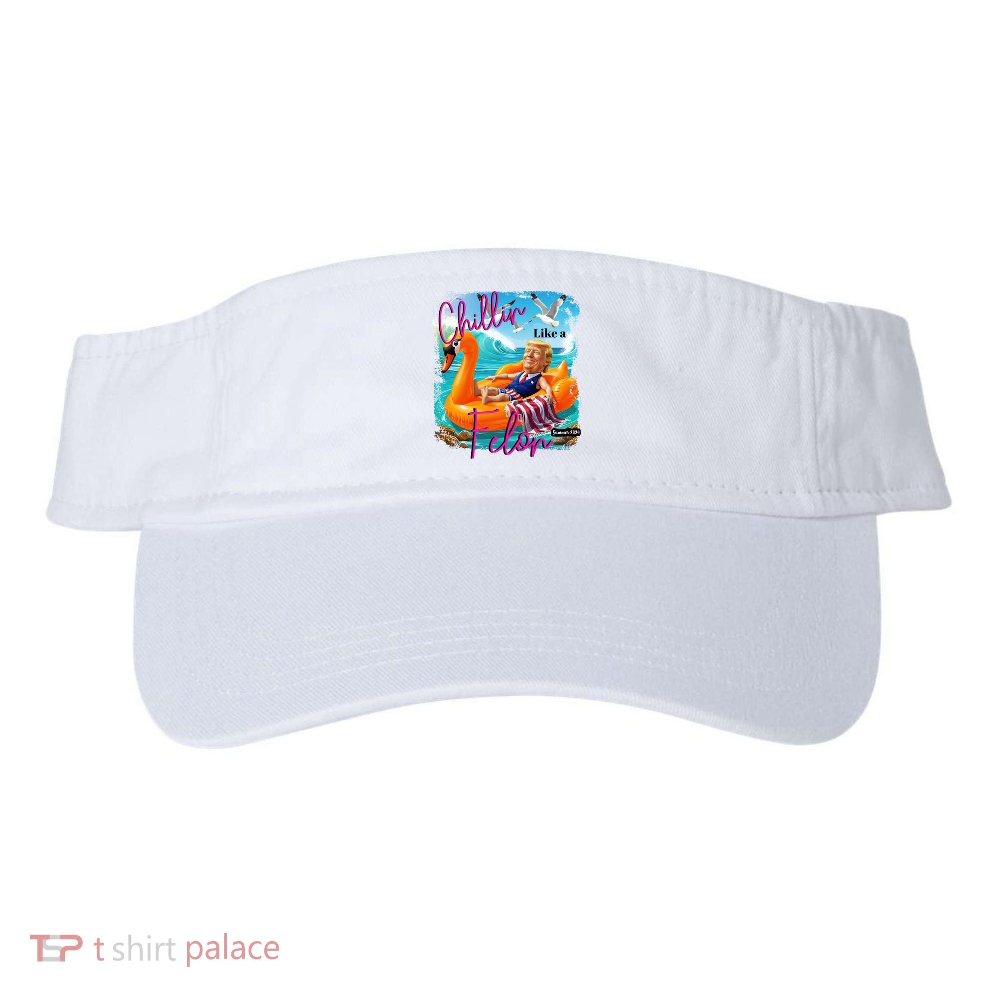 Funny Trump Chillin Like A Felon Visor
