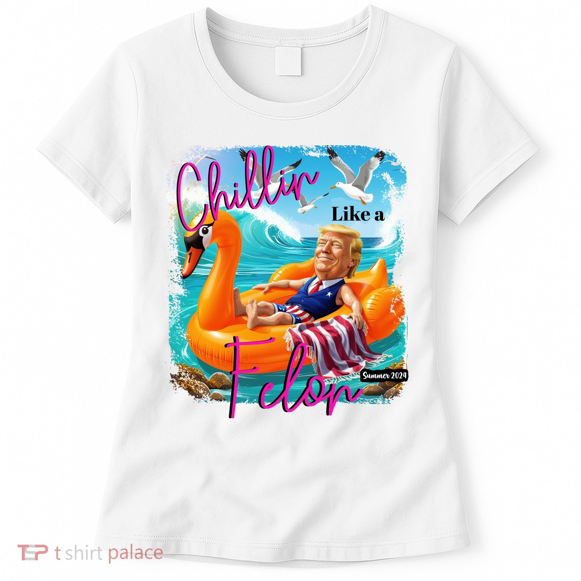 Funny Trump Chillin Like A Felon Women's T-Shirt