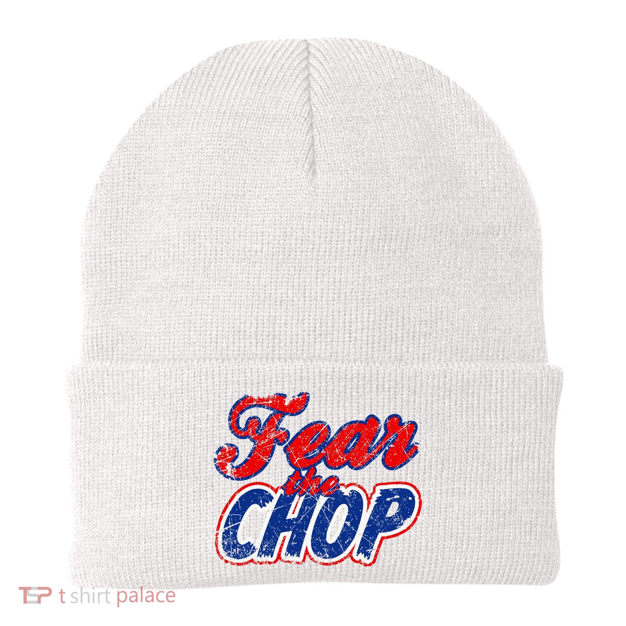 Fear The Chop Legendary Atlanta Baseball TShirt Beanie