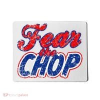 Fear The Chop Legendary Atlanta Baseball TShirt Mousepad thumb 0