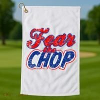 Fear The Chop Legendary Atlanta Baseball TShirt Golf Towel thumb 1