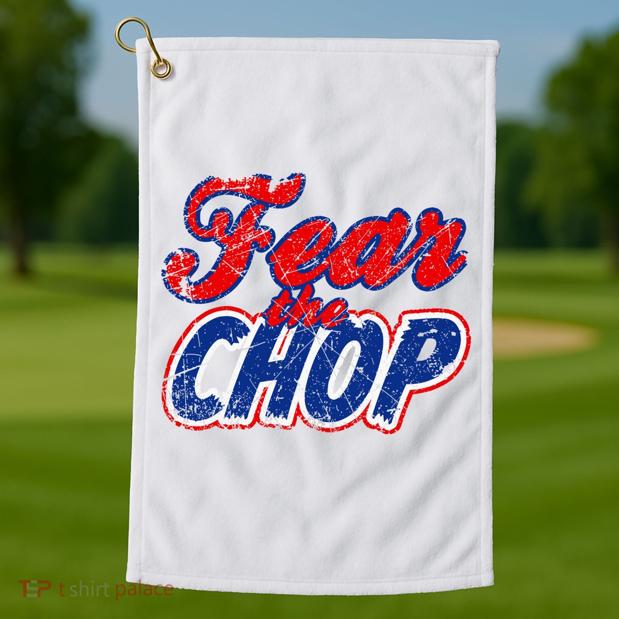 Fear The Chop Legendary Atlanta Baseball TShirt Golf Towel
