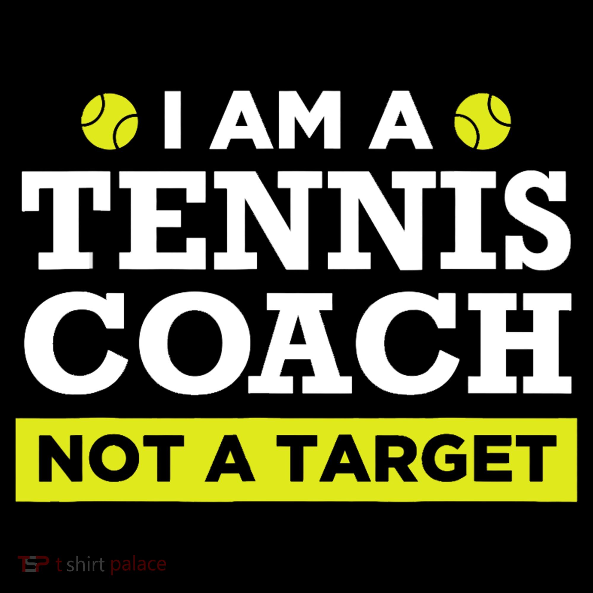 Funny Tennis Coach Gift Not A Target TShirt Women's Hoodie