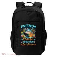 Friends That Cruise Together Last Forever Friends Cruising Backpack thumb 0