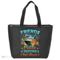 Friends That Cruise Together Last Forever Friends Cruising Tote Bag thumb 0