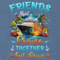 Friends That Cruise Together Last Forever Friends Cruising Comfort Colors Garment-Dyed Hooded Sweatshirt thumb 2