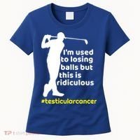 Funny Testicular Cancer Survivor Golf Player Orchidectomy Gift Women's T-Shirt thumb 0