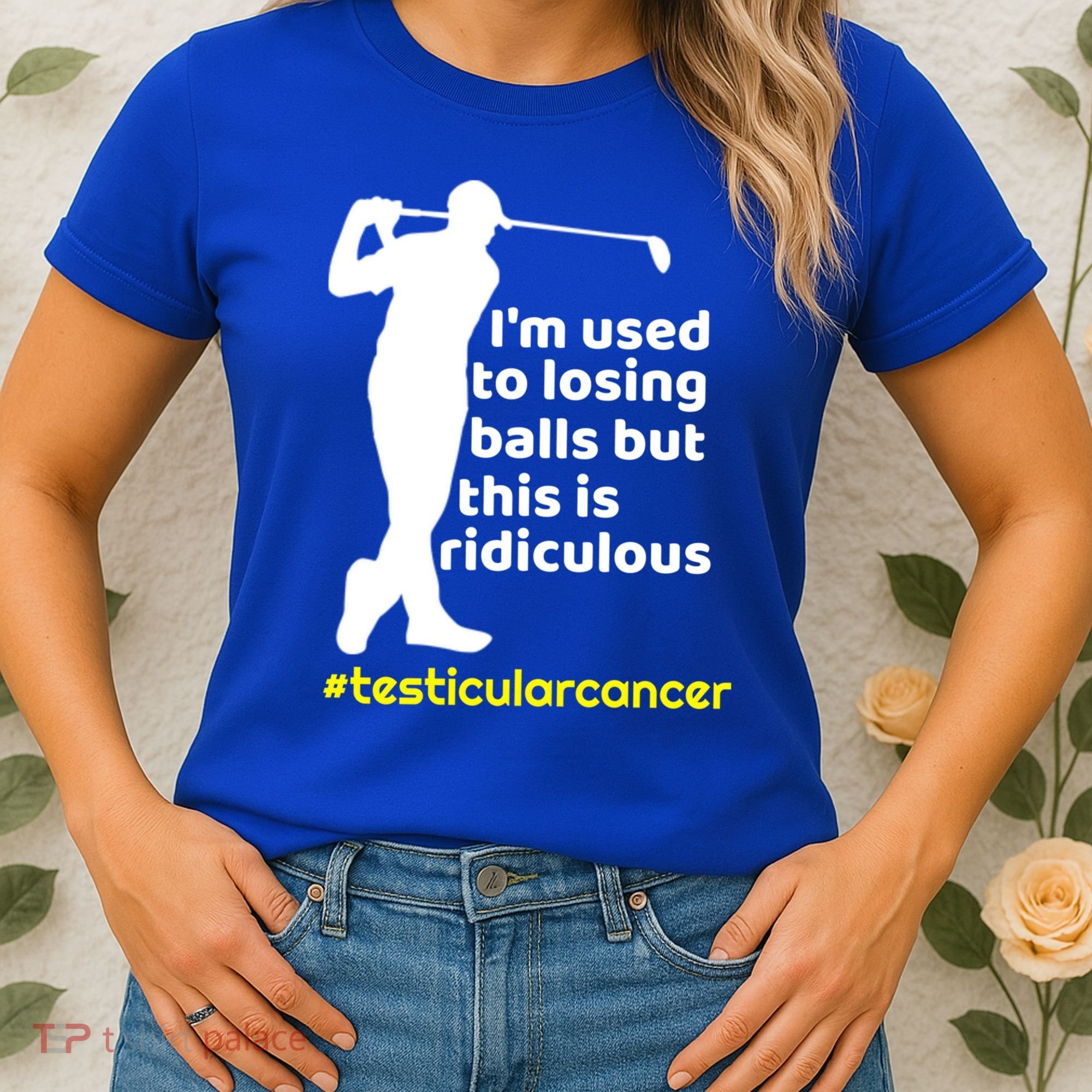 Funny Testicular Cancer Survivor Golf Player Orchidectomy Gift Women's T-Shirt
