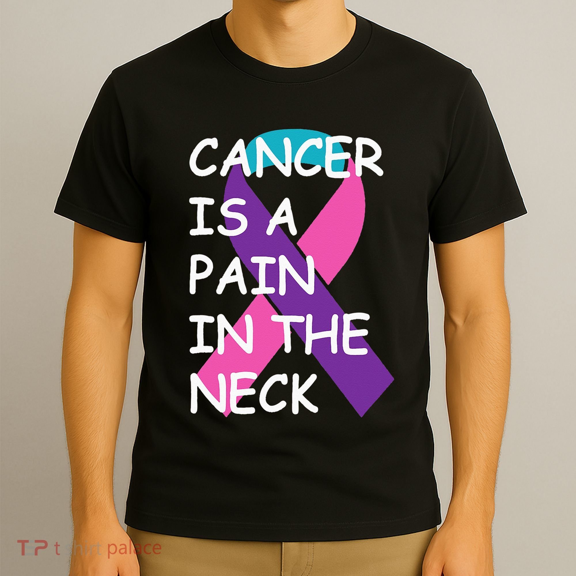 Funny Thyroid Cancer Survivor Cancer Is A Pain In The Neck T-Shirt