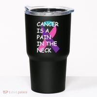 Funny Thyroid Cancer Survivor Cancer Is A Pain In The Neck Tumbler thumb 0