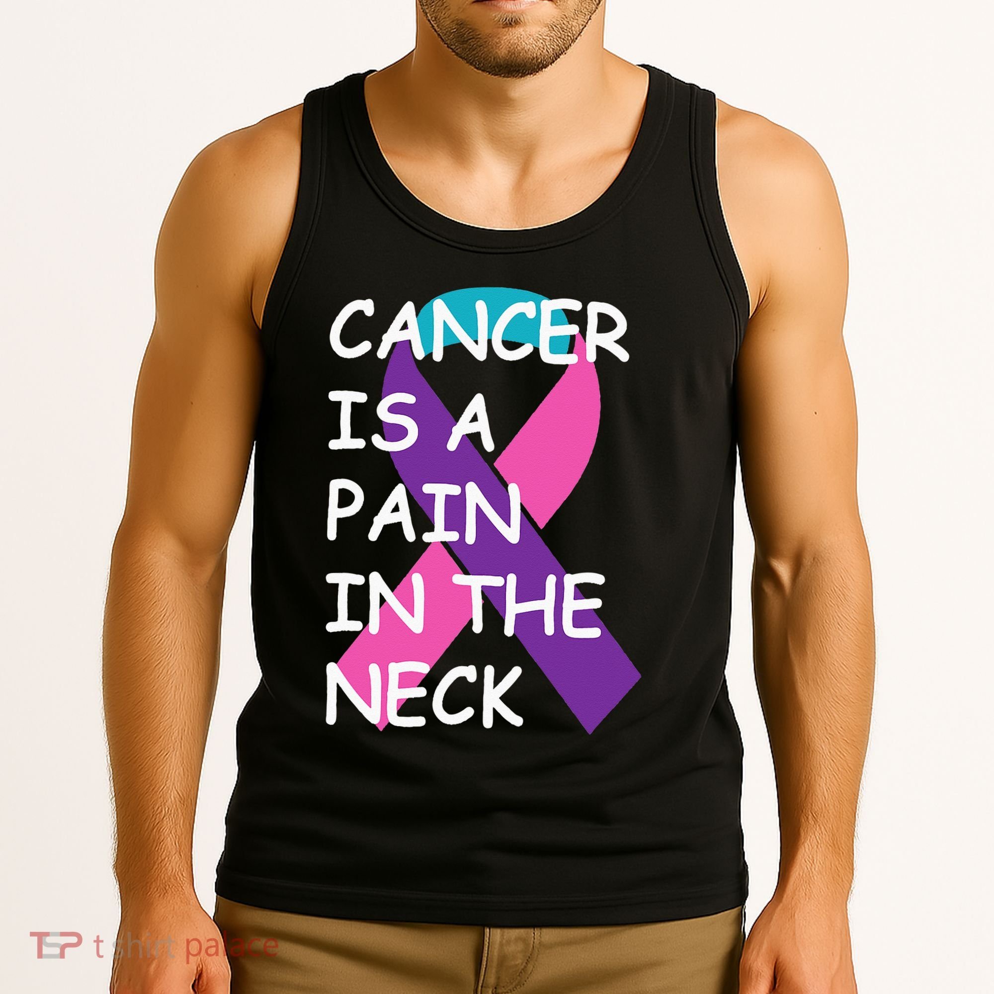 Funny Thyroid Cancer Survivor Cancer Is A Pain In The Neck Tank Top