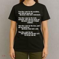 First They Came For The Socialists No One Left To Speak Poem  T-Shirt thumb 4