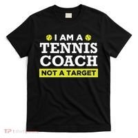 Funny Tennis Coach Gift Not A Target T-Shirt thumb 0