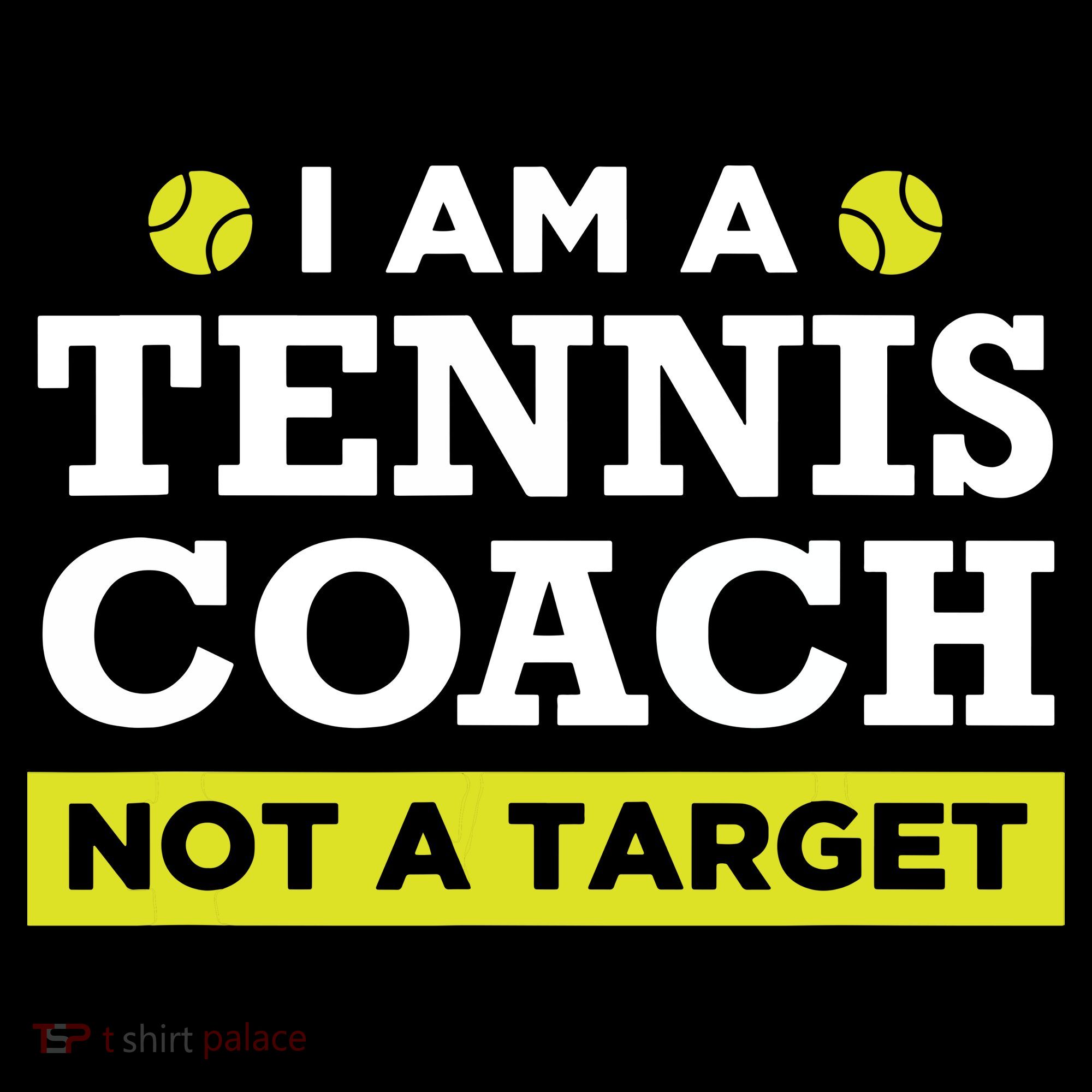 Funny Tennis Coach Gift Not A Target Button