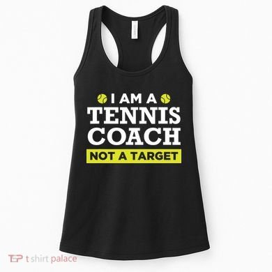 Funny Tennis Coach Gift Not A Target Women's Tank Top