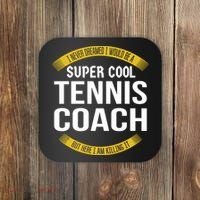 Funny Tennis Coach Gift Appreciation Coaster thumb 0