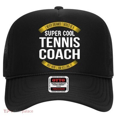 Funny Tennis Coach Gift Appreciation Hat
