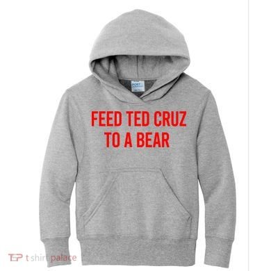 Feed Ted Cruz To A Bear Kids Hoodie