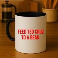 Feed Ted Cruz To A Bear Coffee Mug thumb 4