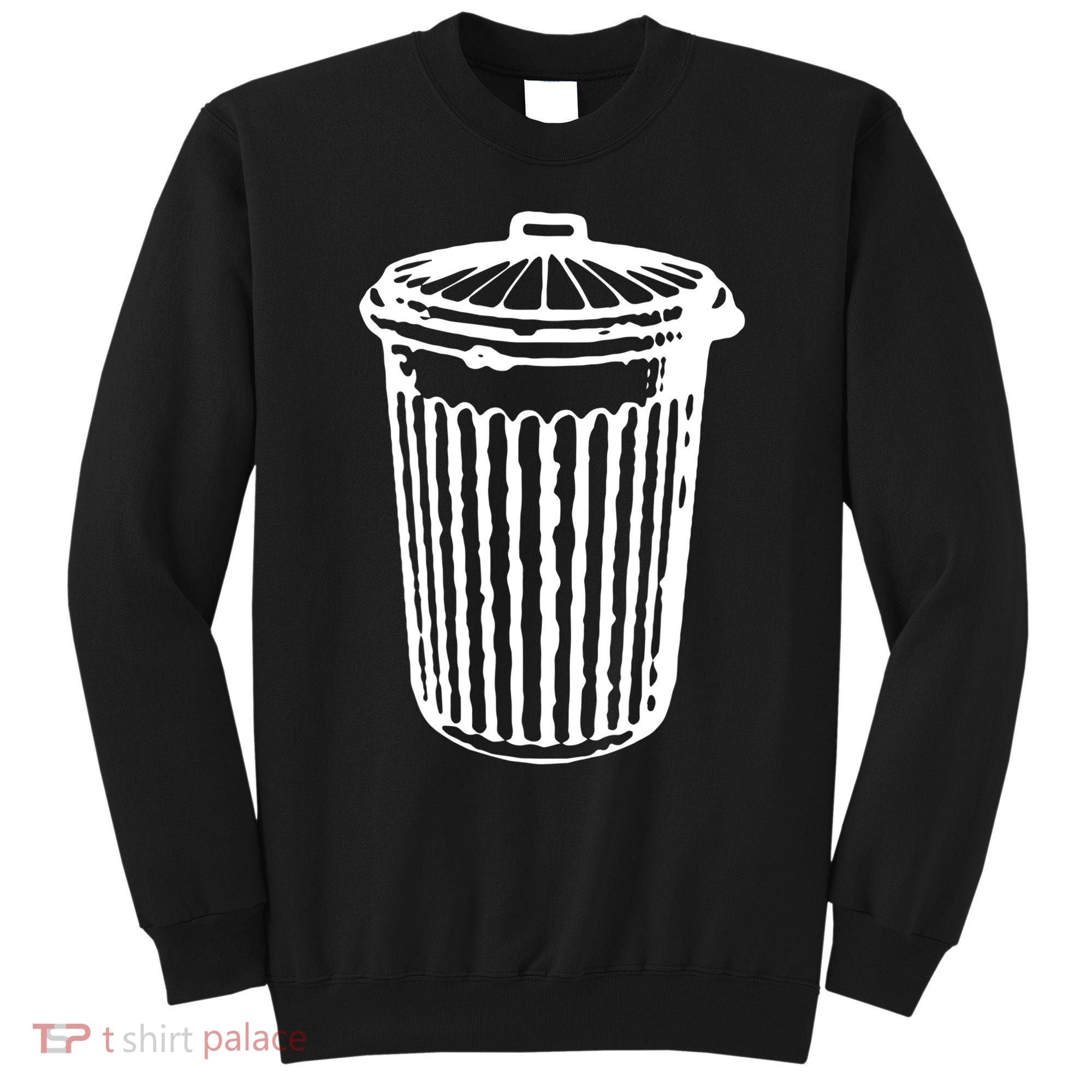 Fun Trash Can Meaningful Gift Garbage Day Sweatshirt