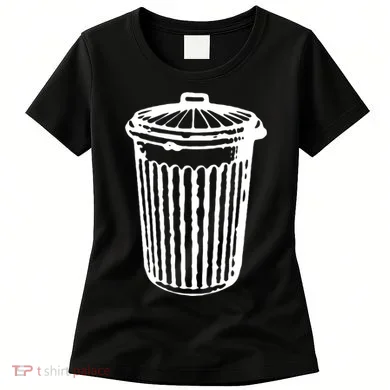 Fun Trash Can Meaningful Gift Garbage Day Women's T-Shirt