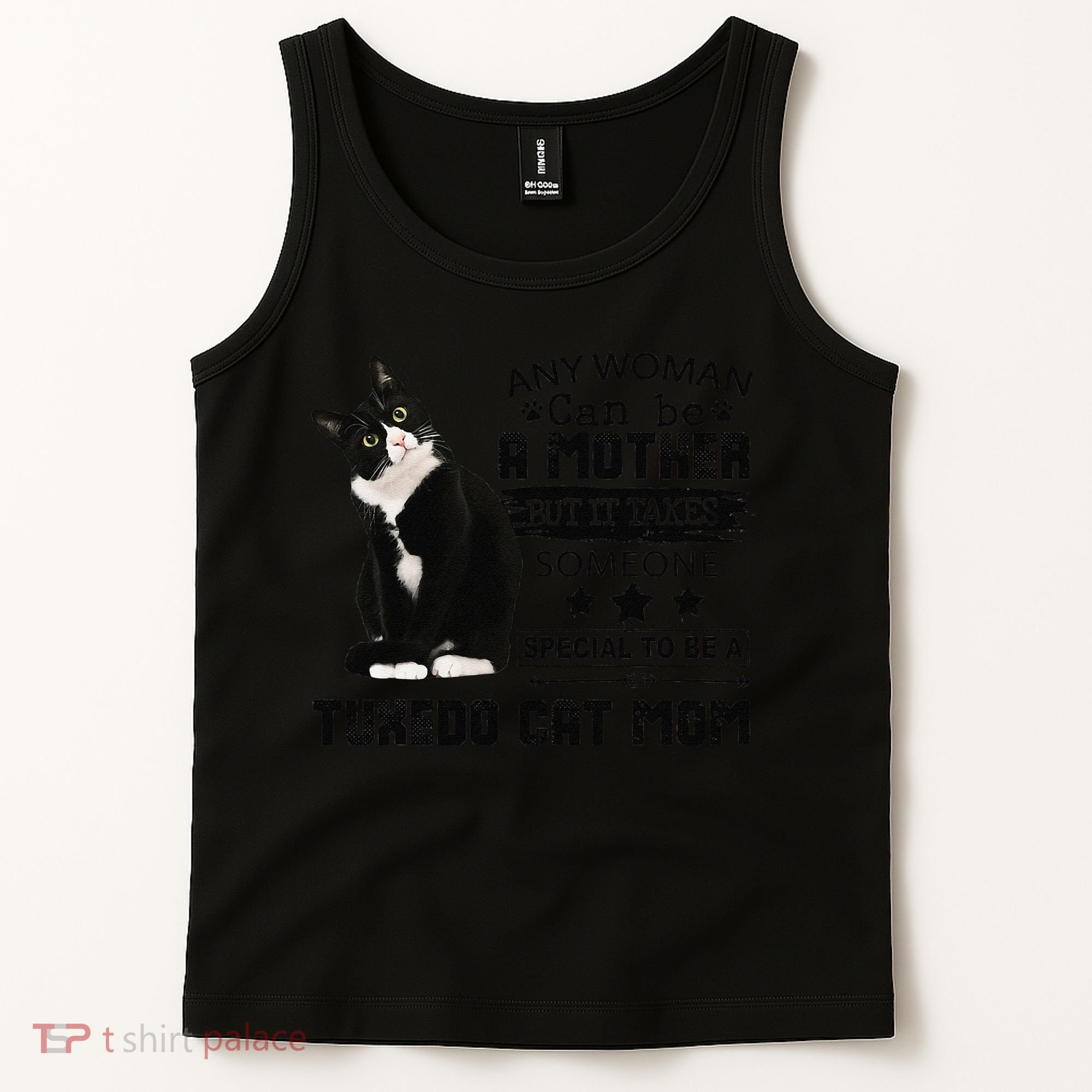 Funny Tuxedo Cat Mom Quote Tuxie Cat Gift Tank Top