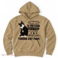 Funny Tuxedo Cat Mom Quote Tuxie Cat Gift Hoodie thumb 0