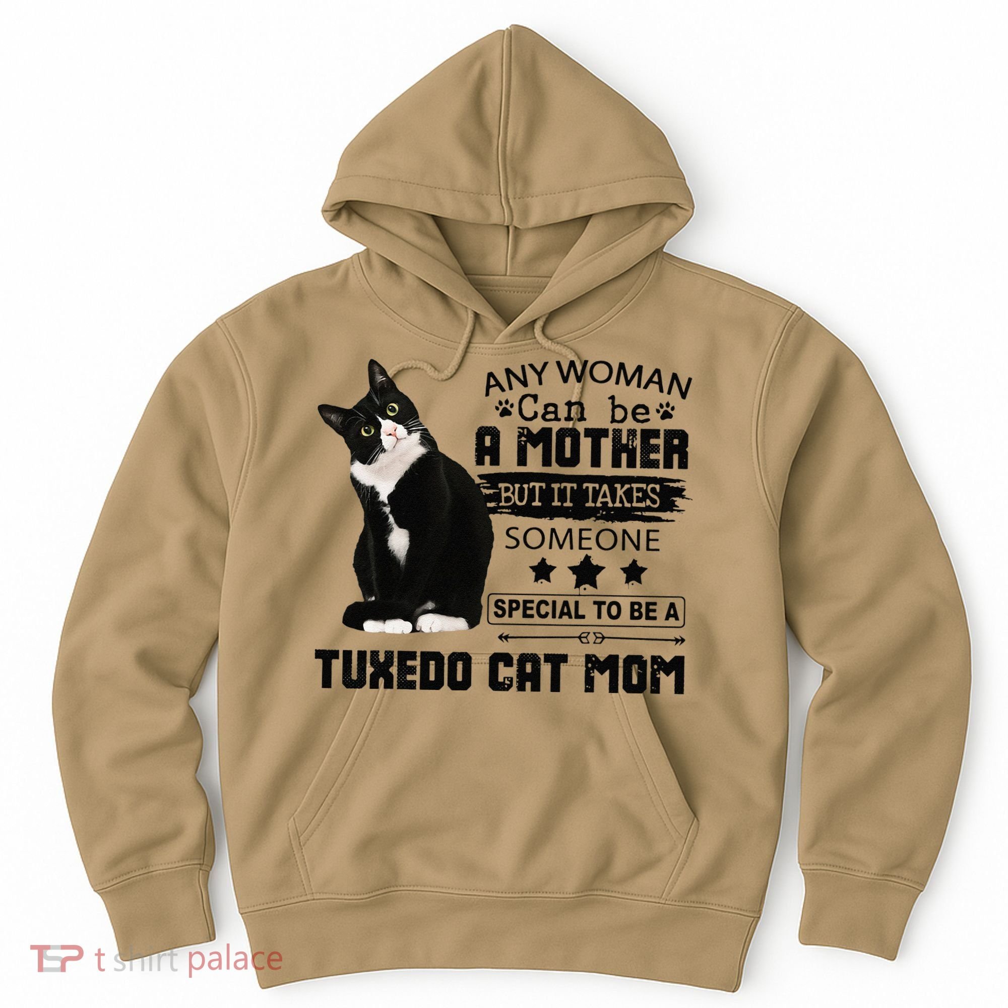 Funny Tuxedo Cat Mom Quote Tuxie Cat Gift Hoodie