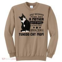 Funny Tuxedo Cat Mom Quote Tuxie Cat Gift Sweatshirt thumb 0