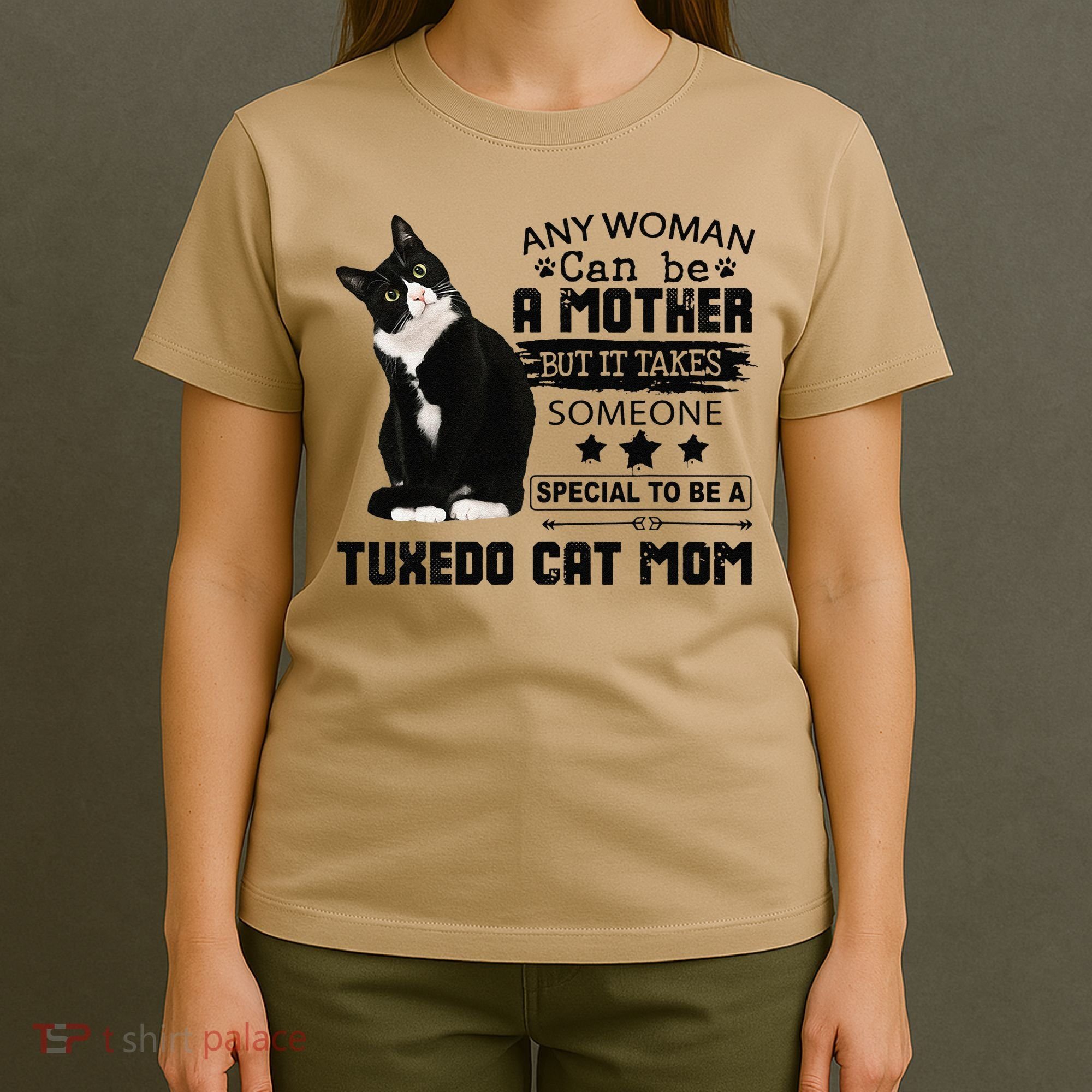 Funny Tuxedo Cat Mom Quote Tuxie Cat Gift T-Shirt