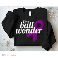 Funny Testicular Cancer Survivor Quote Saying Orchidectomy Sweatshirt thumb 2