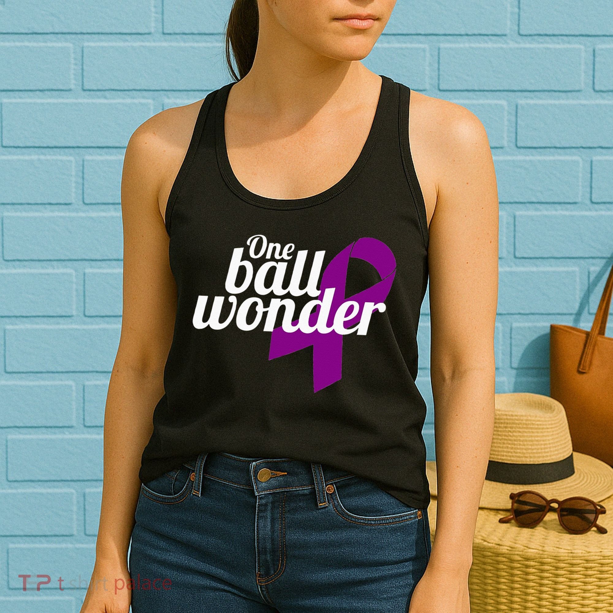 Funny Testicular Cancer Survivor Quote Saying Orchidectomy Women's Tank Top