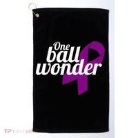 Funny Testicular Cancer Survivor Quote Saying Orchidectomy Golf Towel thumb 0