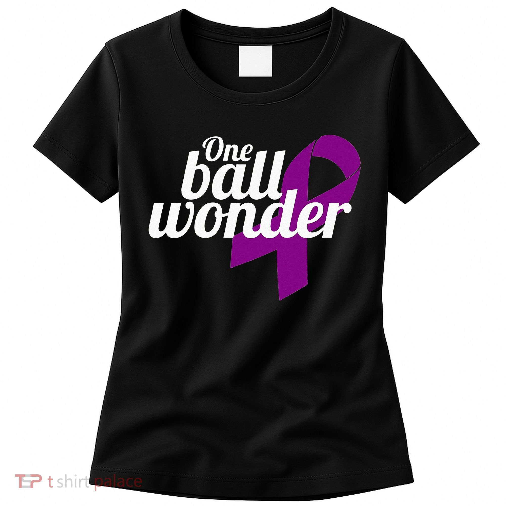 Funny Testicular Cancer Survivor Quote Saying Orchidectomy Women's T-Shirt