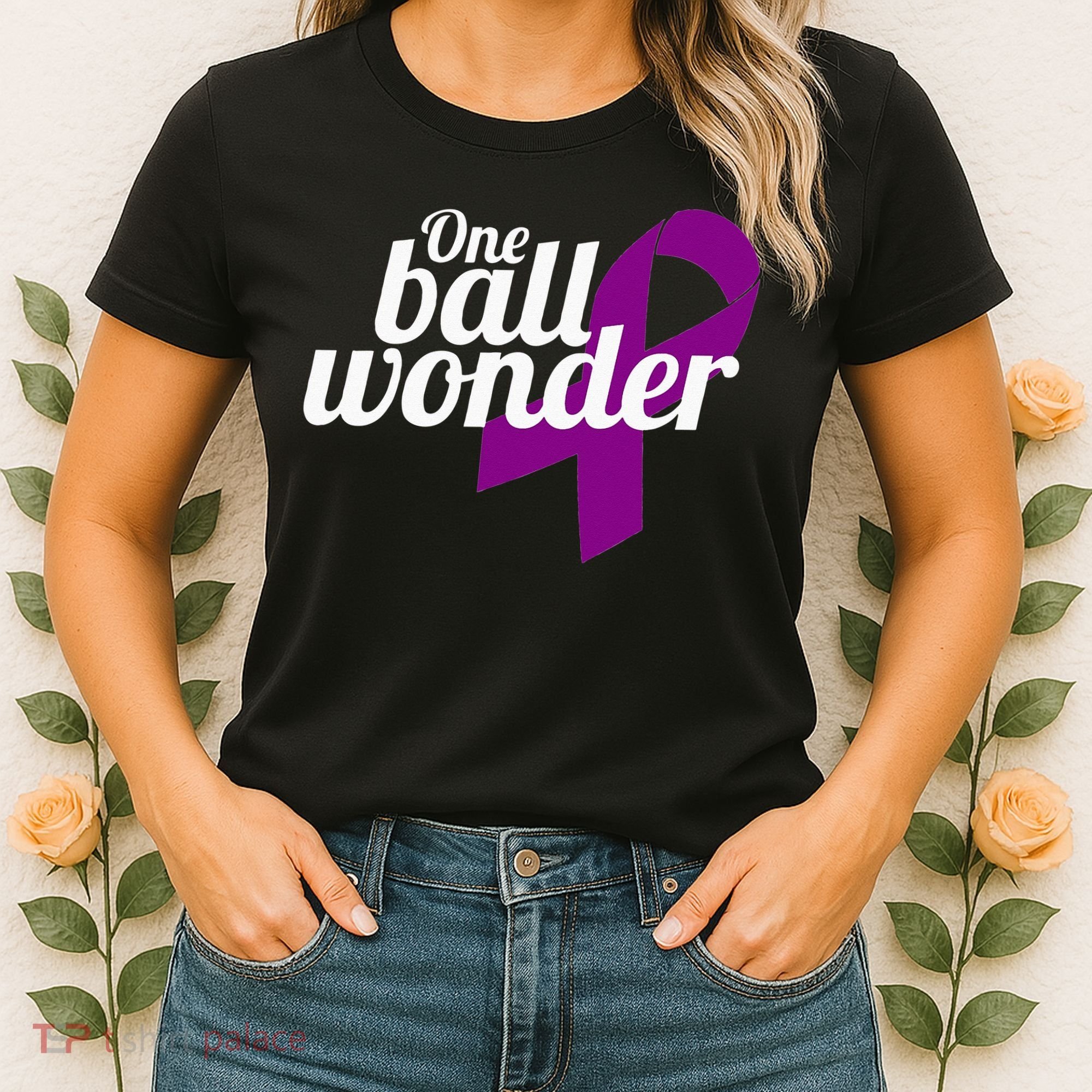 Funny Testicular Cancer Survivor Quote Saying Orchidectomy Women's T-Shirt
