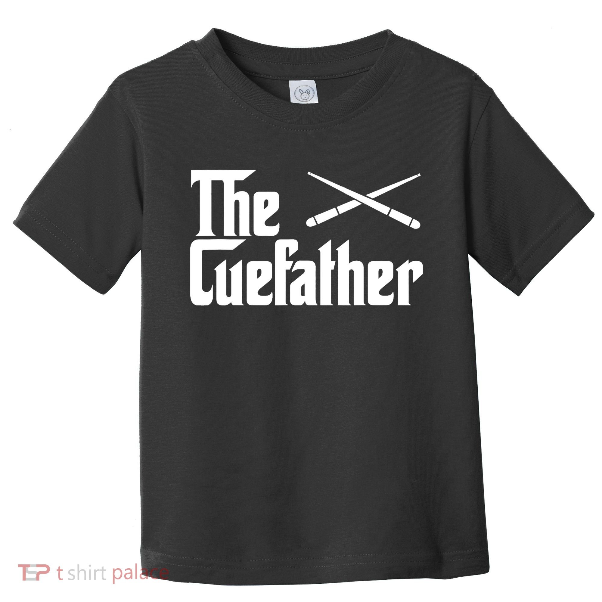 Funny The Cue Father Gift Funny Pool Billiards Player Gift Toddler T-Shirt