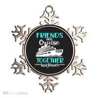 Friends That Cruise Together Last Forever 2026 Vacation Ornament thumb 0
