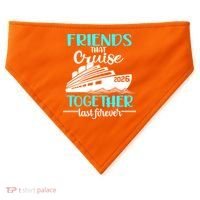 Friends That Cruise Together Last Forever 2026 Vacation USA-Made Doggie Bandana thumb 0
