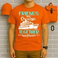 Friends That Cruise Together Last Forever 2026 Vacation T-Shirt thumb 6