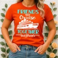 Friends That Cruise Together Last Forever 2026 Vacation Women's T-Shirt thumb 2
