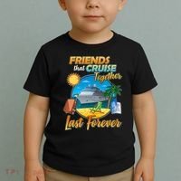 Friends That Cruise Together Last Forever Toddler T-Shirt thumb 2