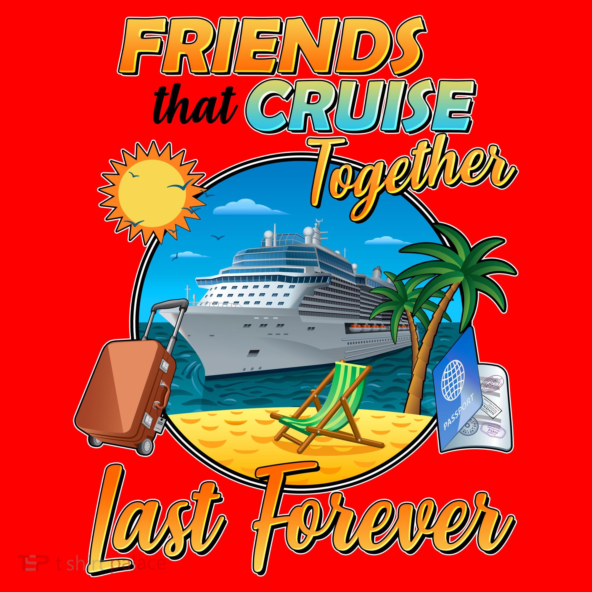 Friends That Cruise Together Last Forever Santa Hat
