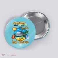 Friends That Cruise Together Last Forever Button thumb 0