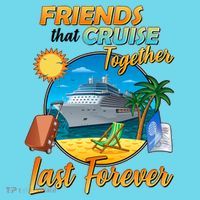Friends That Cruise Together Last Forever Kids Long Sleeve Shirt thumb 2