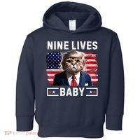 Funny Trump Cat 9 Lives Baby Nine Lives Cat Toddler Hoodie thumb 0